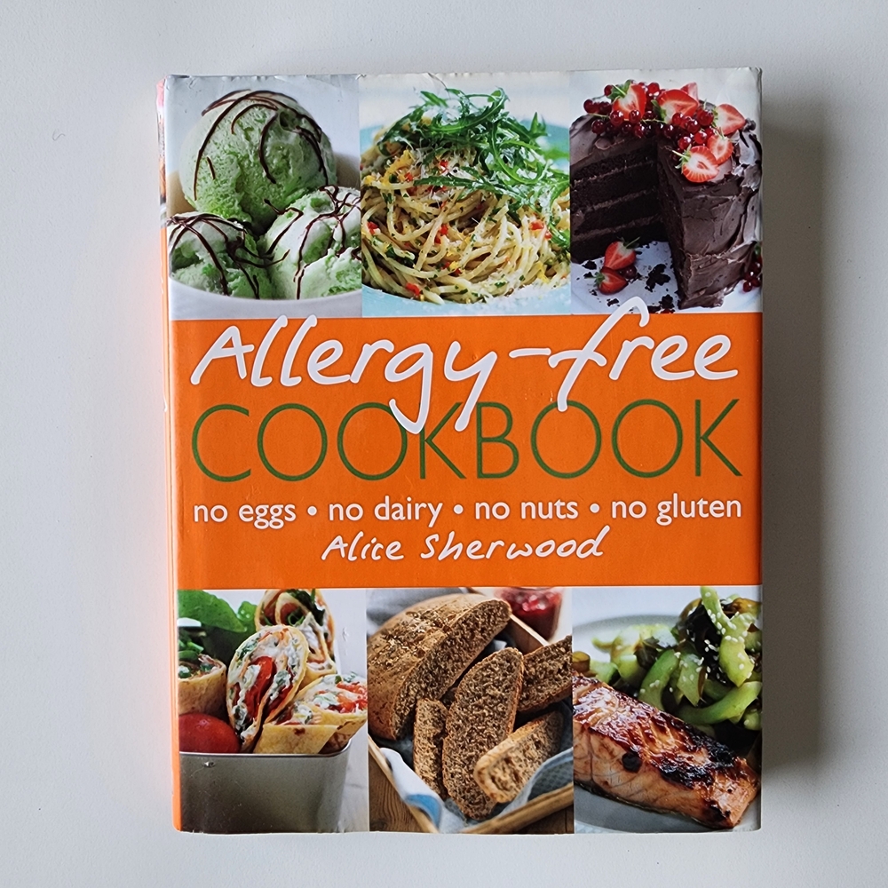 Allergy-Free Cookbook Gluten Free, Nut Free, Egg Free, Dairy Free Recipes‎